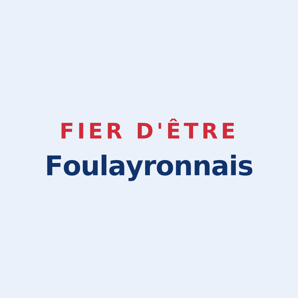 Sticker « Fier d'être Foulayronnais » — design pour Foulayronnes