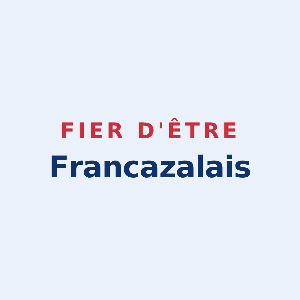 Sticker « Fier d'être Francazalais » — design pour Francazal