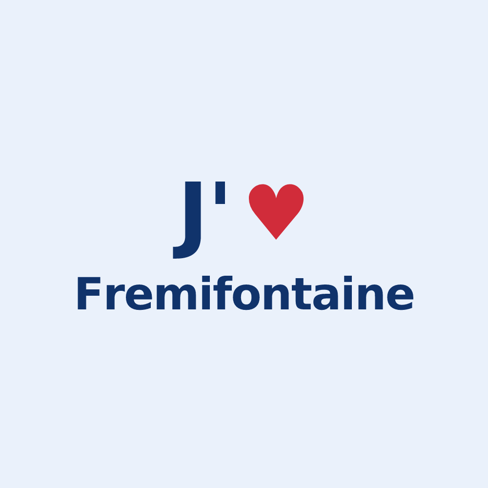 Sticker personnalisé Fremifontaine — design J'aime Fremifontaine