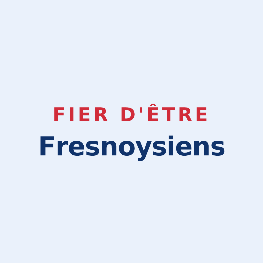 Sticker « Fier d'être Fresnoysiens » — design pour Fresnoy-le-Grand