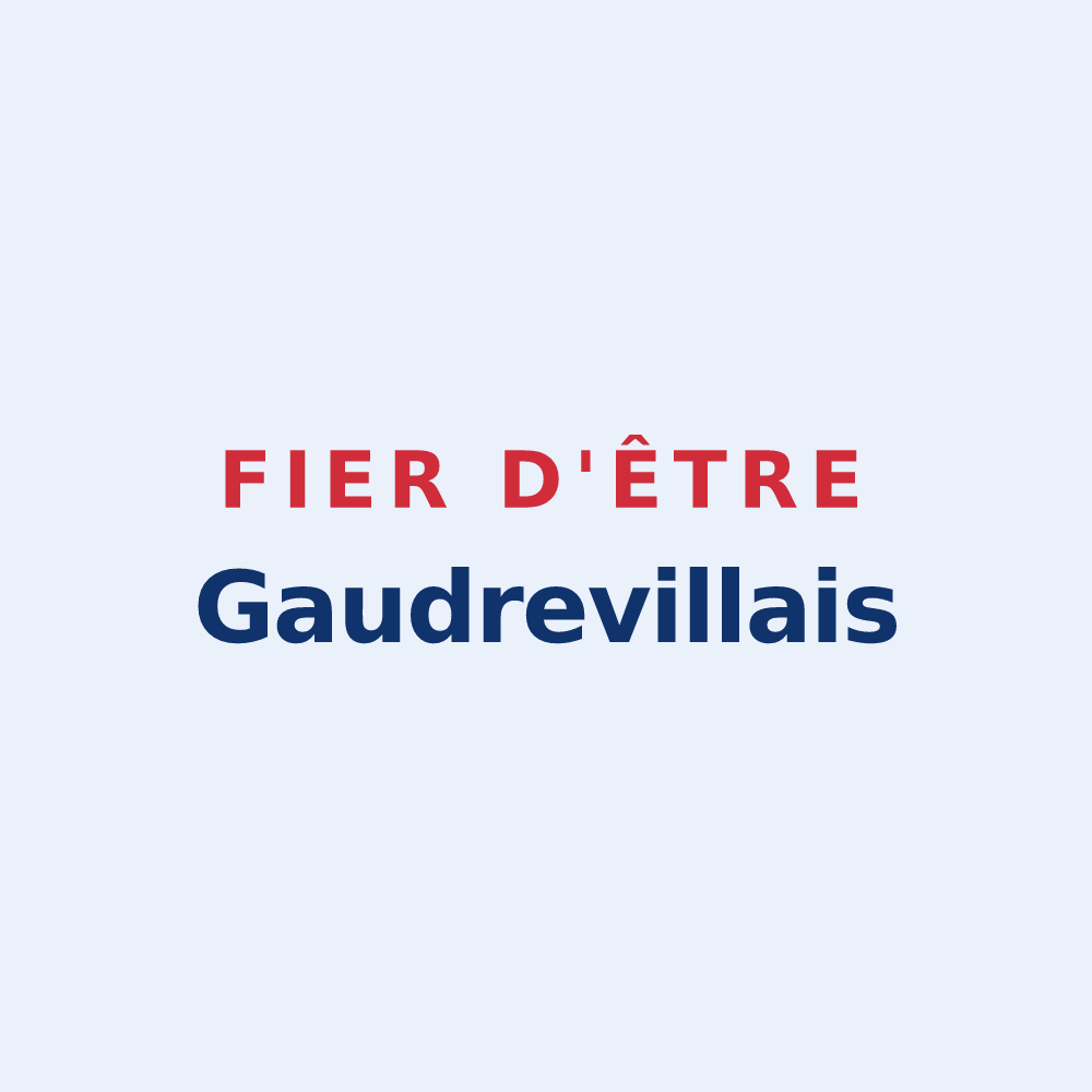 Sticker « Fier d'être Gaudrevillais » — design pour Gaudreville-la-Rivière