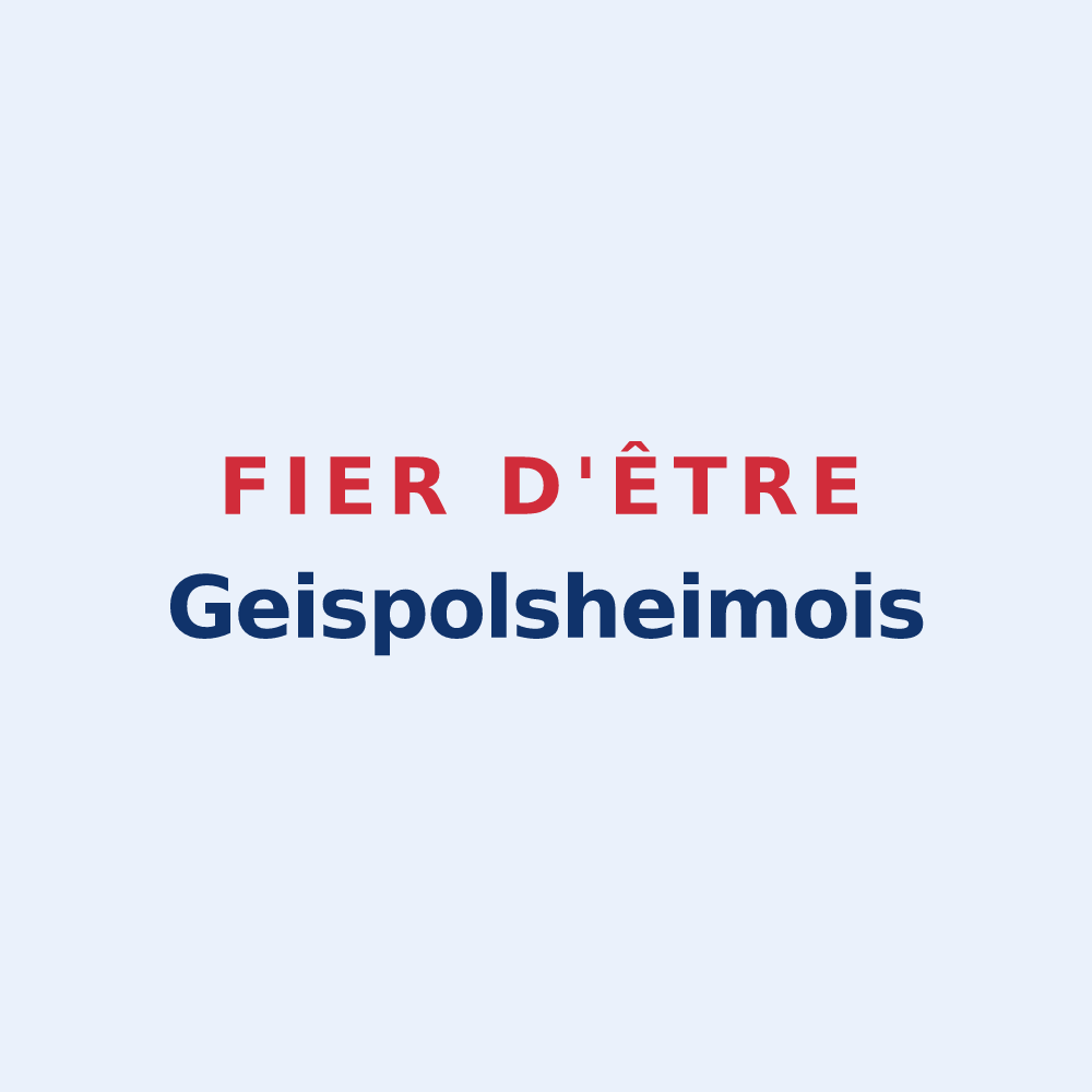 Sticker « Fier d'être Geispolsheimois » — design pour Geispolsheim