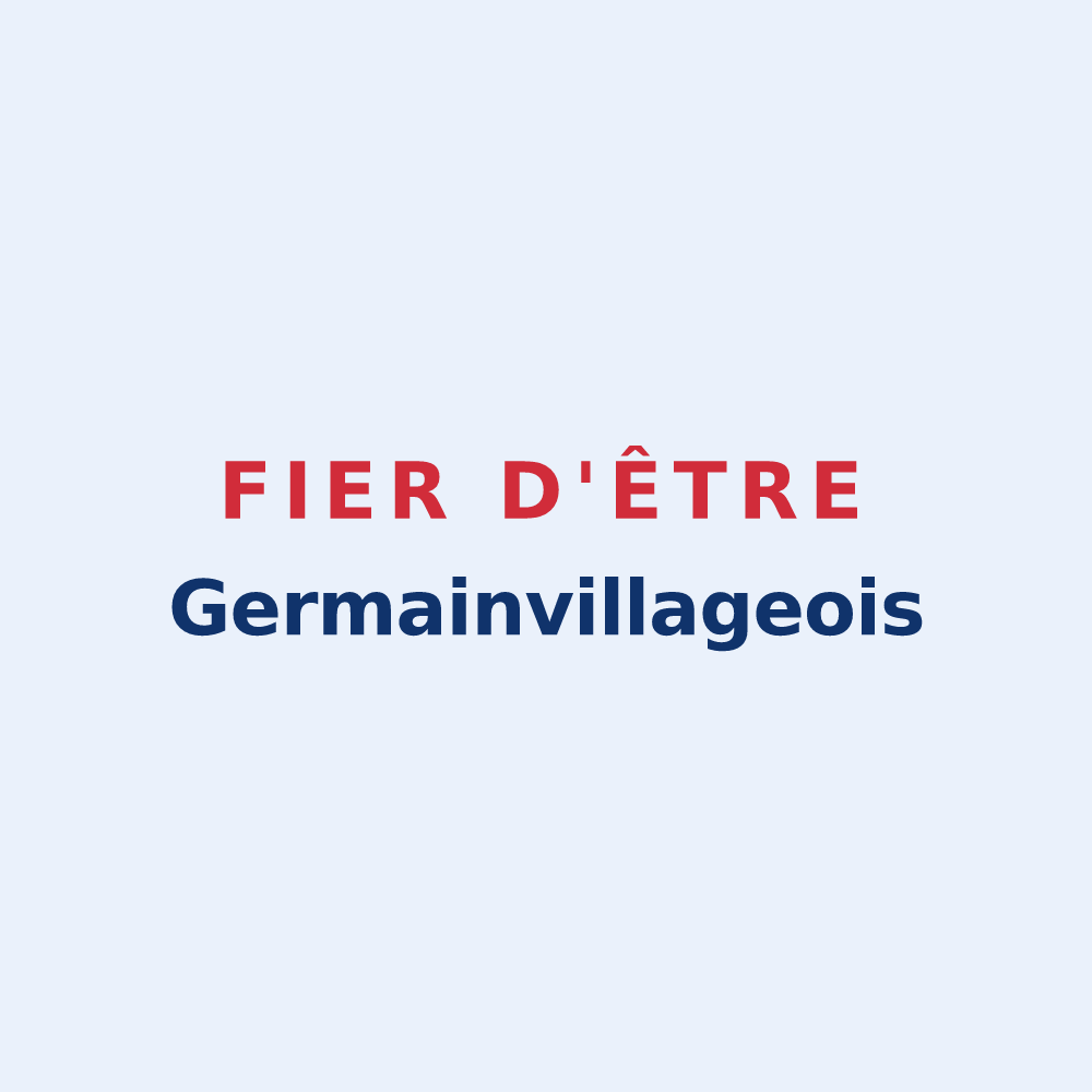 Sticker « Fier d'être Germainvillageois » — design pour Germainvilliers