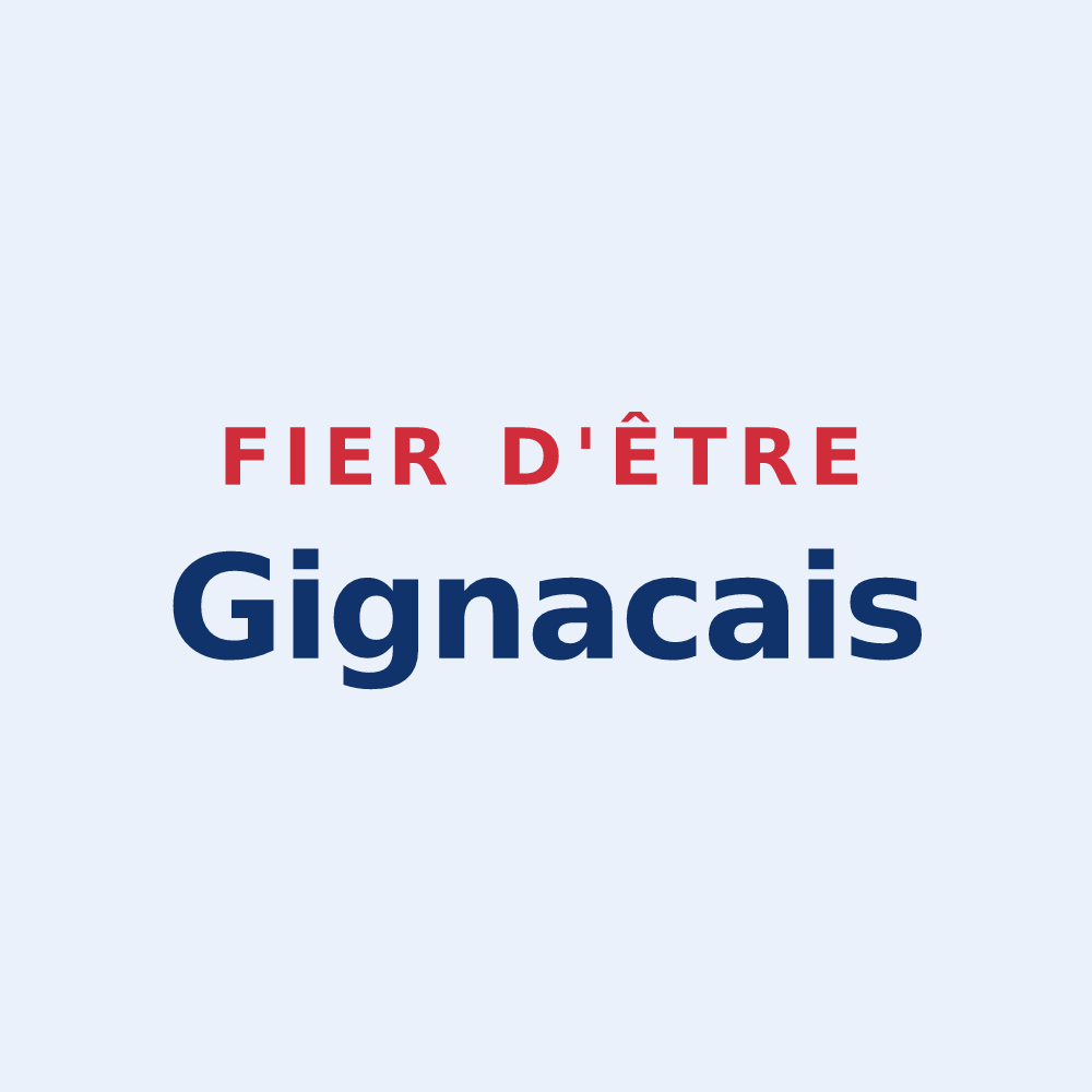 Sticker « Fier d'être Gignacais » — design pour Gignac-la-Nerthe