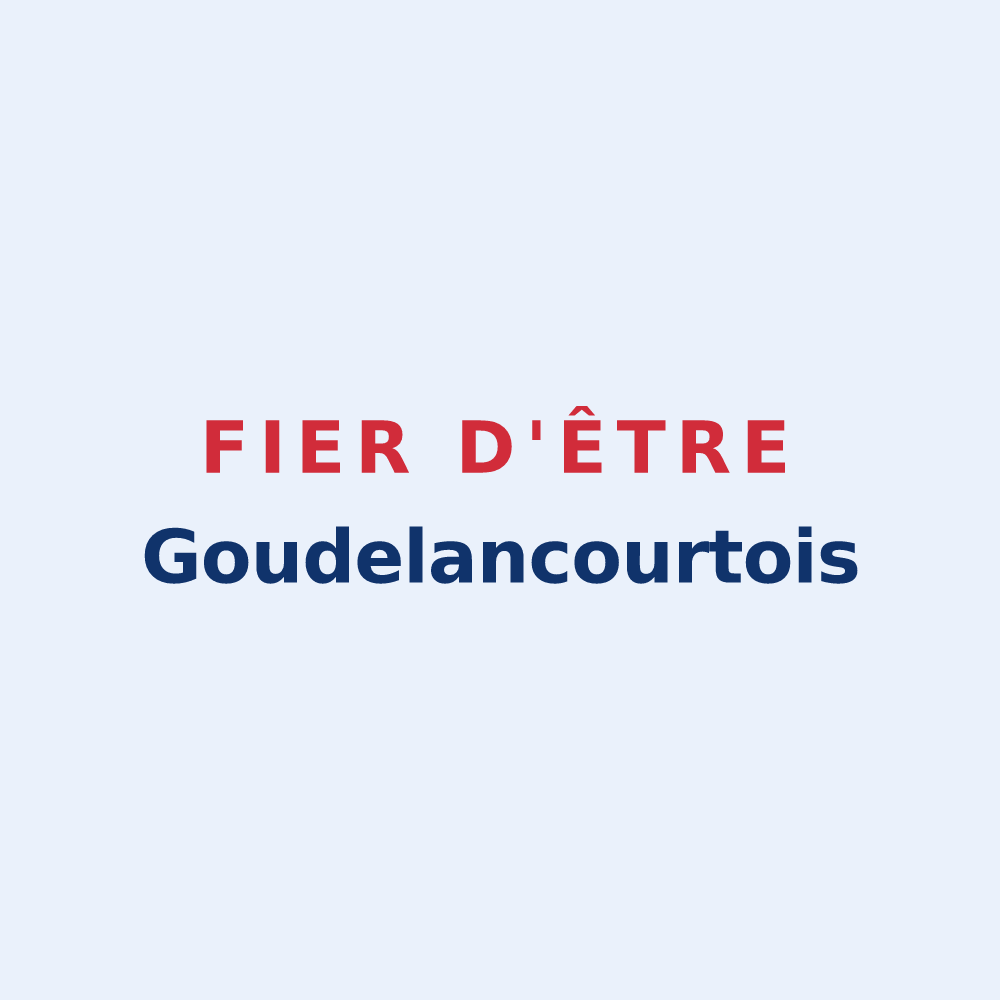 Sticker « Fier d'être Goudelancourtois » — design pour Goudelancourt-lès-Berrieux