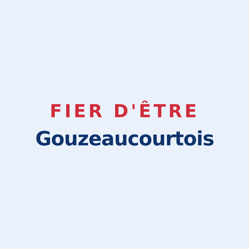 Sticker « Fier d'être Gouzeaucourtois » — design pour Gouzeaucourt