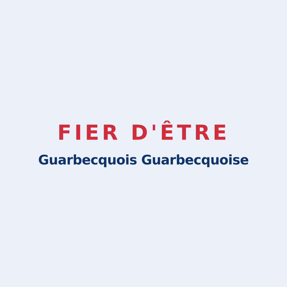 Sticker « Fier d'être Guarbecquois Guarbecquoise » — design pour Guarbecque