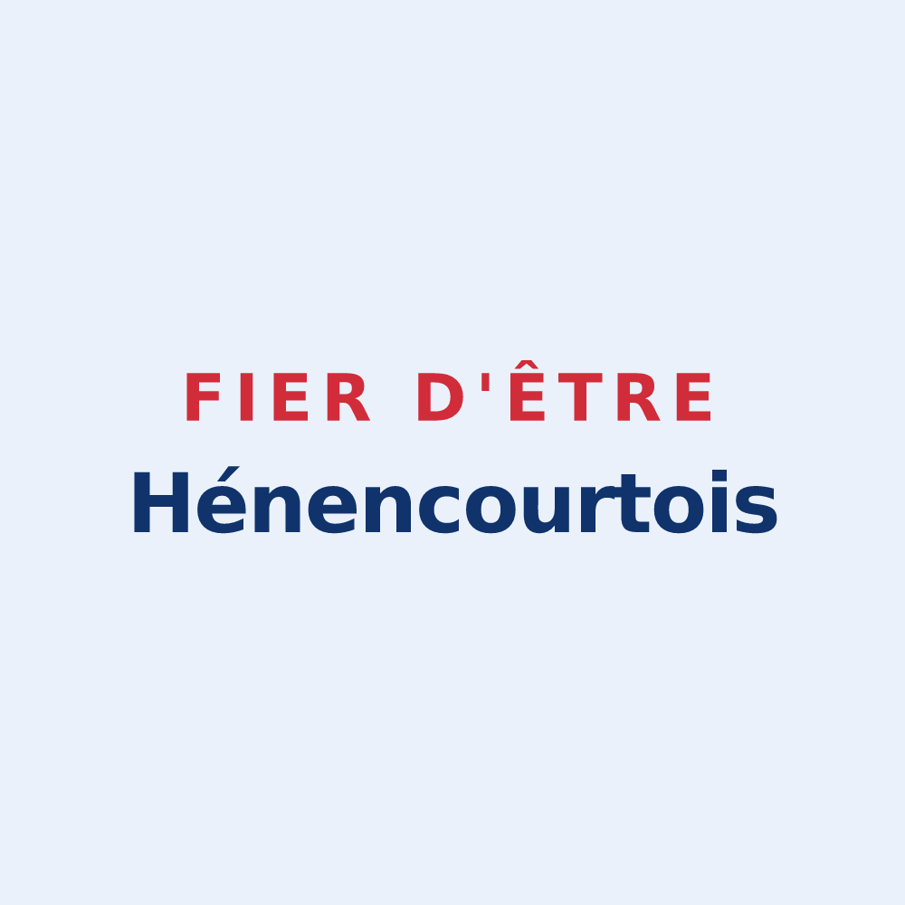 Sticker « Fier d'être Hénencourtois » — design pour Hénencourt
