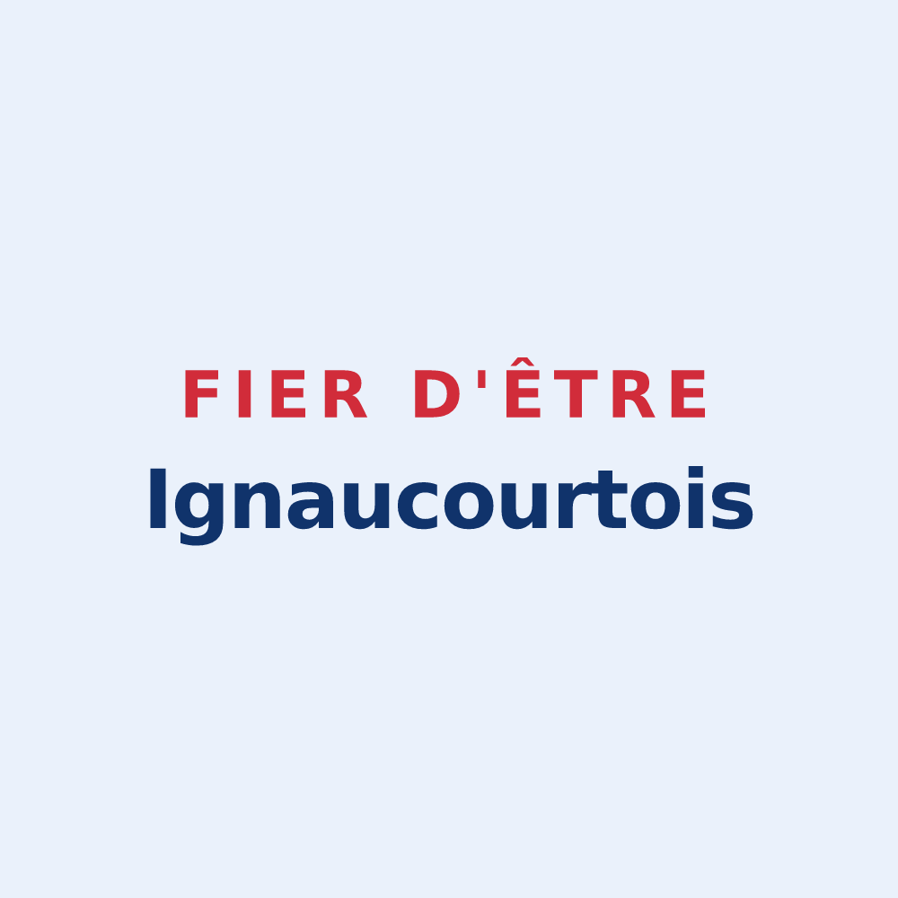 Sticker « Fier d'être Ignaucourtois » — design pour Ignaucourt