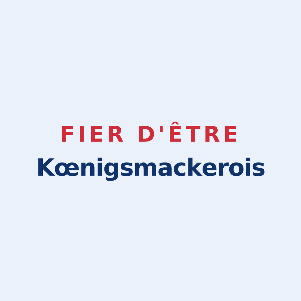 Sticker « Fier d'être Kœnigsmackerois » — design pour Kœnigsmacker