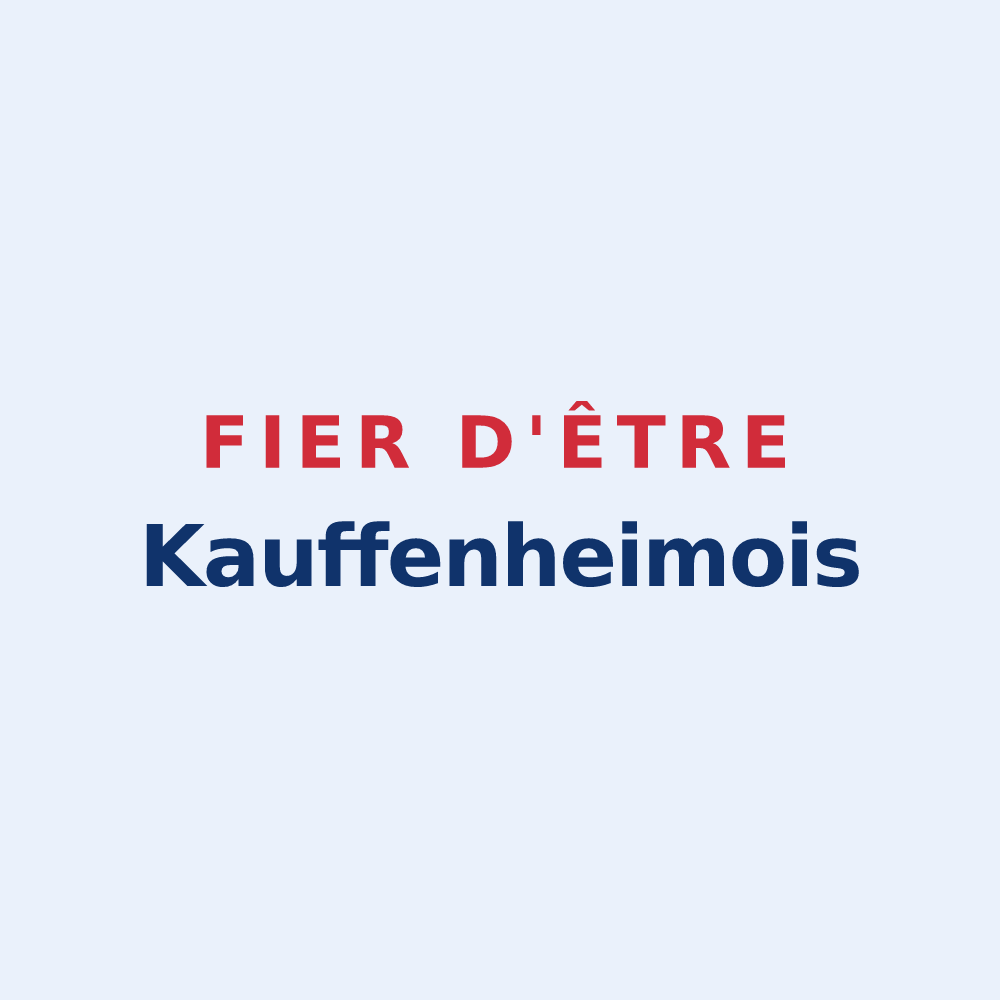 Sticker « Fier d'être Kauffenheimois » — design pour Kauffenheim