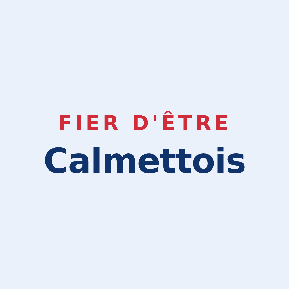 Sticker « Fier d'être Calmettois » — design pour La Calmette
