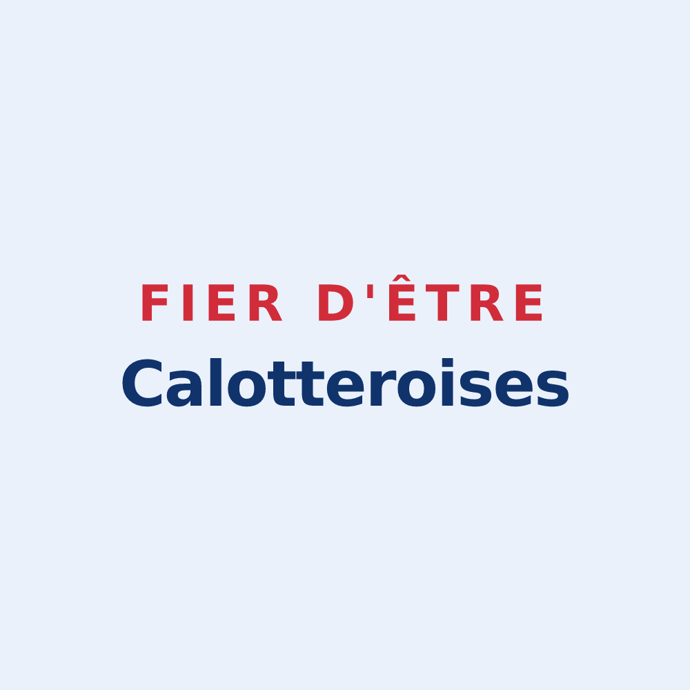 Sticker « Fier d'être Calotteroises » — design pour La Calotterie