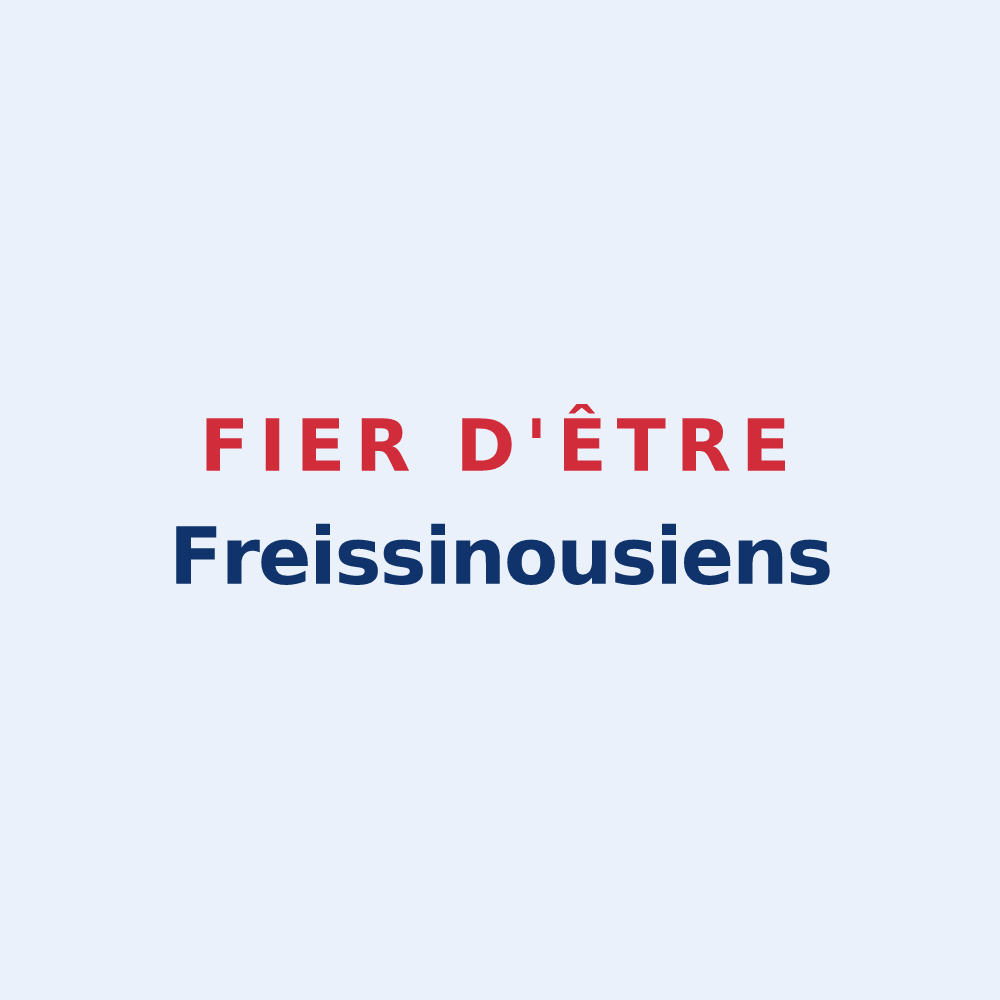 Sticker « Fier d'être Freissinousiens » — design pour La Freissinouse
