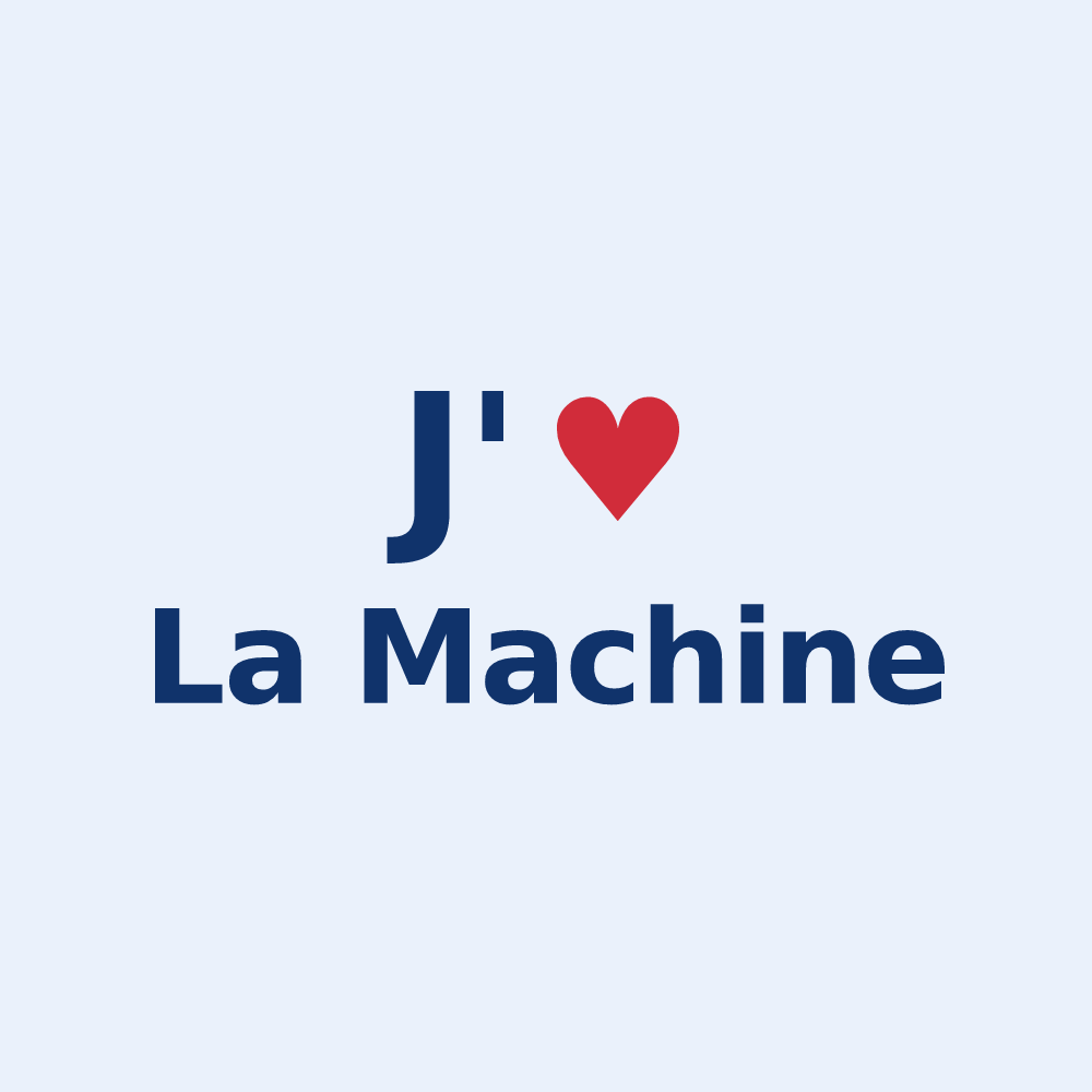 Sticker personnalisé La Machine — design J'aime La Machine