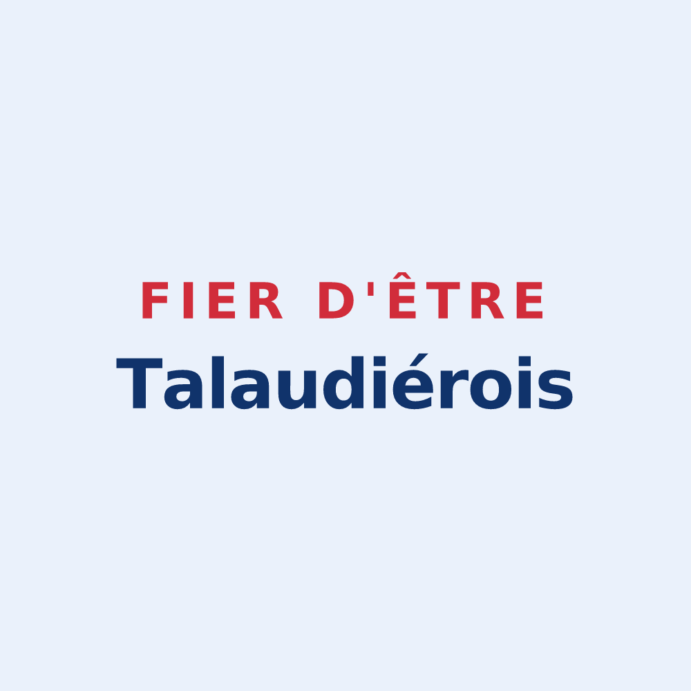 Sticker « Fier d'être Talaudiérois » — design pour La Talaudière