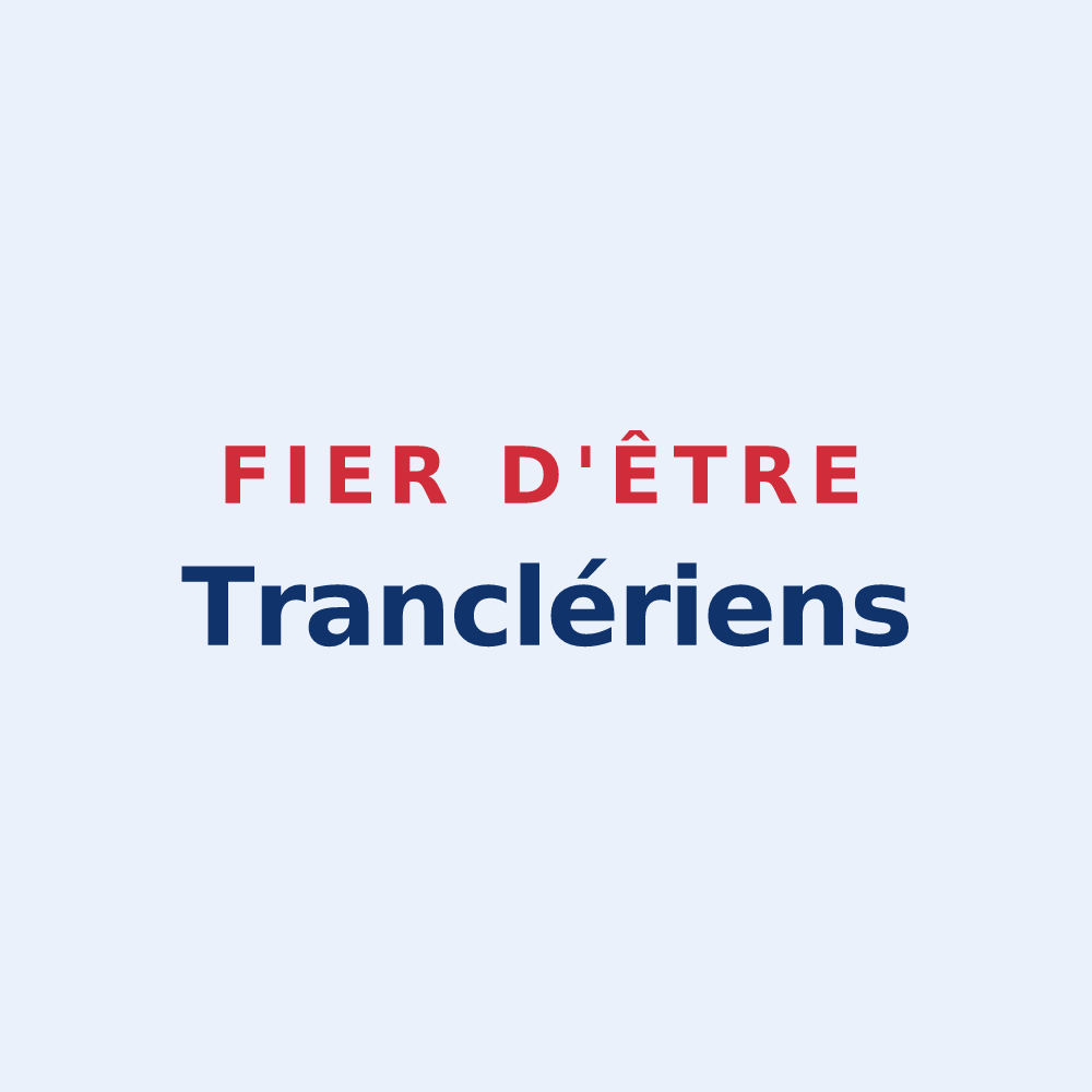 Sticker « Fier d'être Tranclériens » — design pour La Tranclière