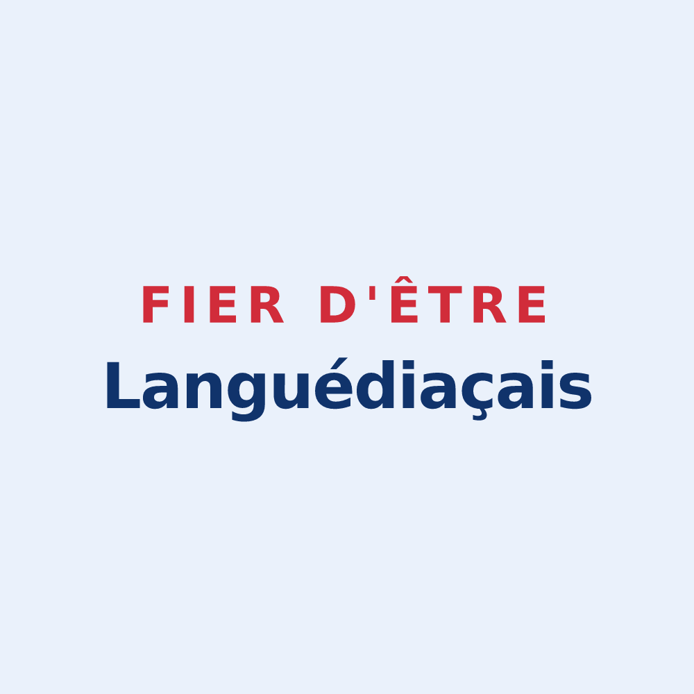 Sticker « Fier d'être Languédiaçais » — design pour Languédias