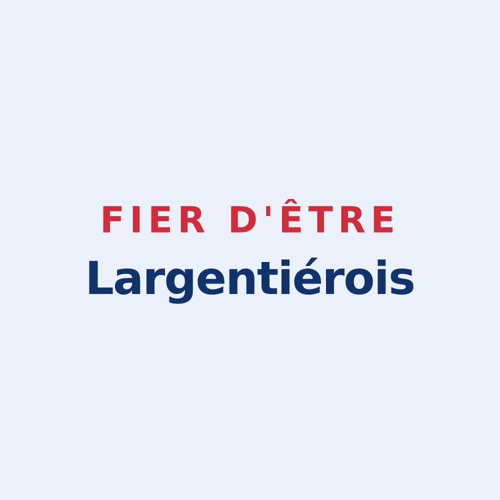 Sticker « Fier d'être Largentiérois » — design pour Largentière