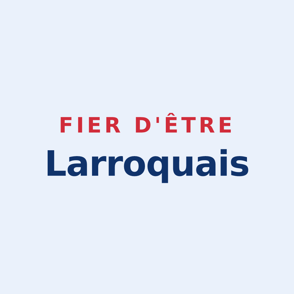 Sticker « Fier d'être Larroquais » — design pour Larroque