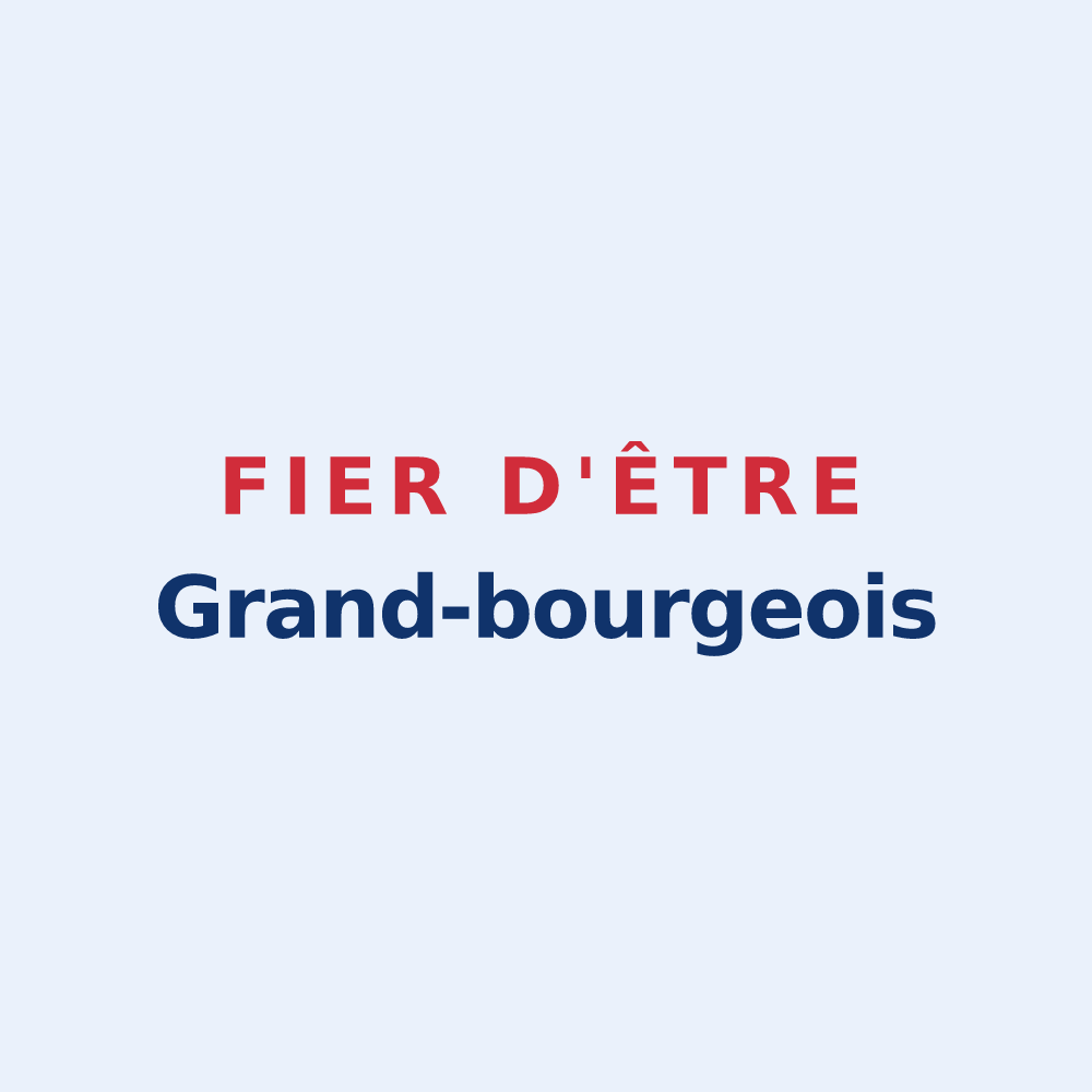 Sticker « Fier d'être Grand-bourgeois » — design pour Le Grand-Bourg