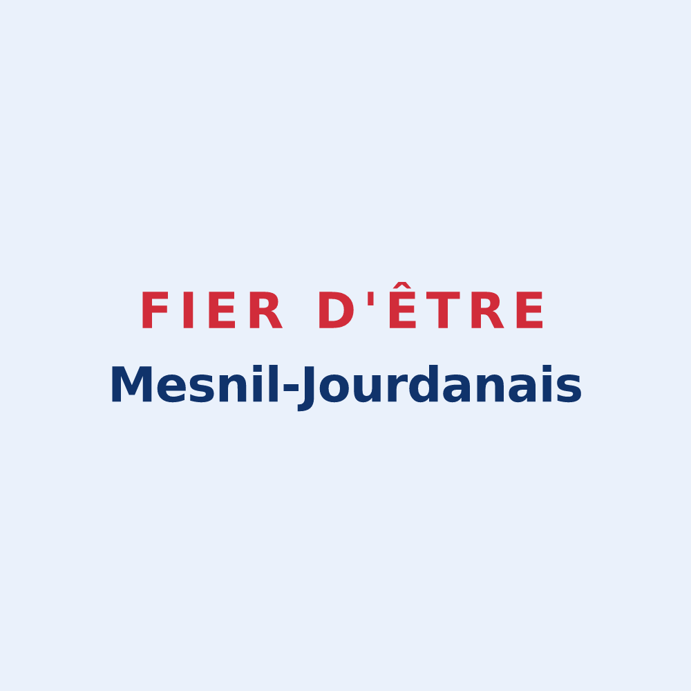 Sticker « Fier d'être Mesnil-Jourdanais » — design pour Le Mesnil-Jourdain