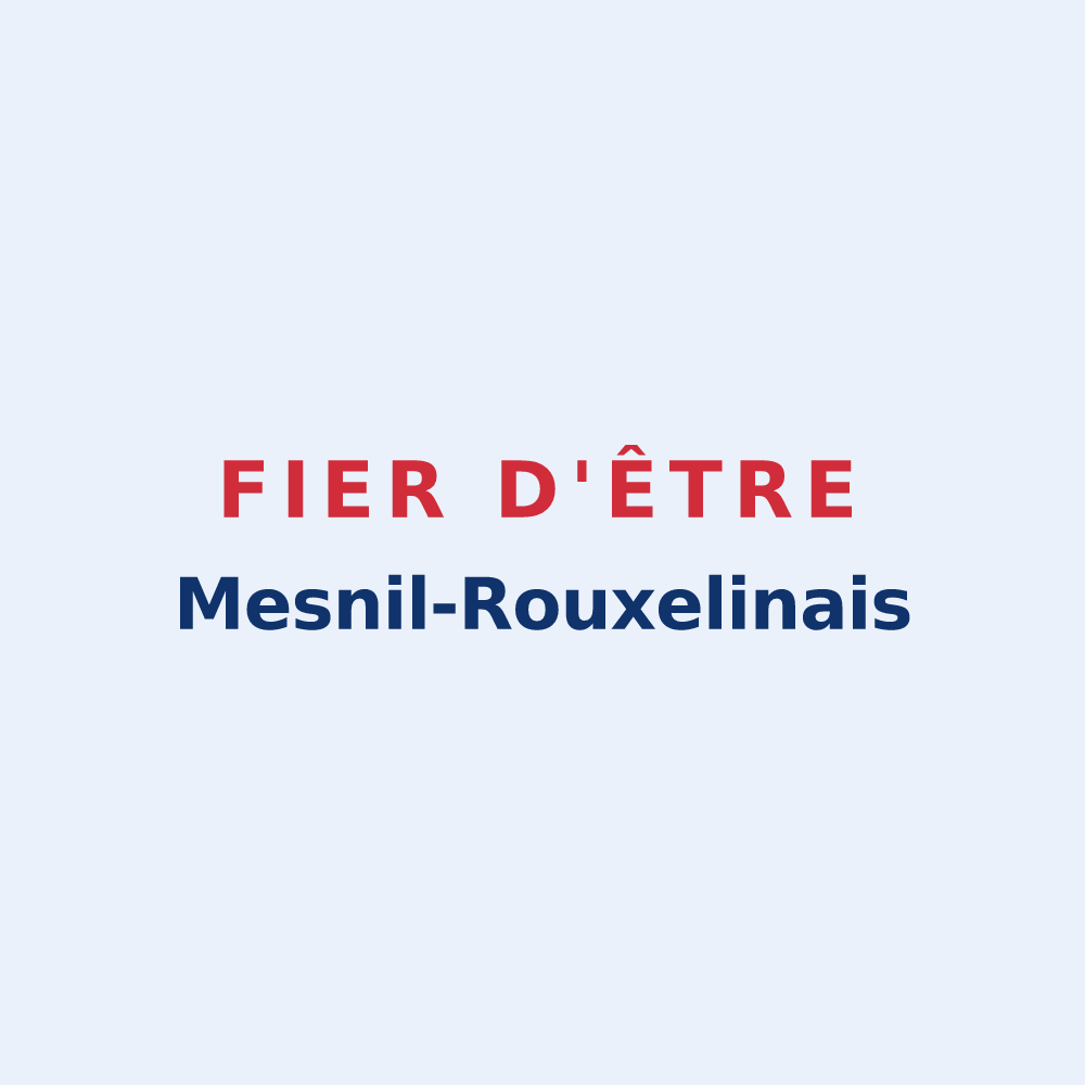 Sticker « Fier d'être Mesnil-Rouxelinais » — design pour Le Mesnil-Rouxelin