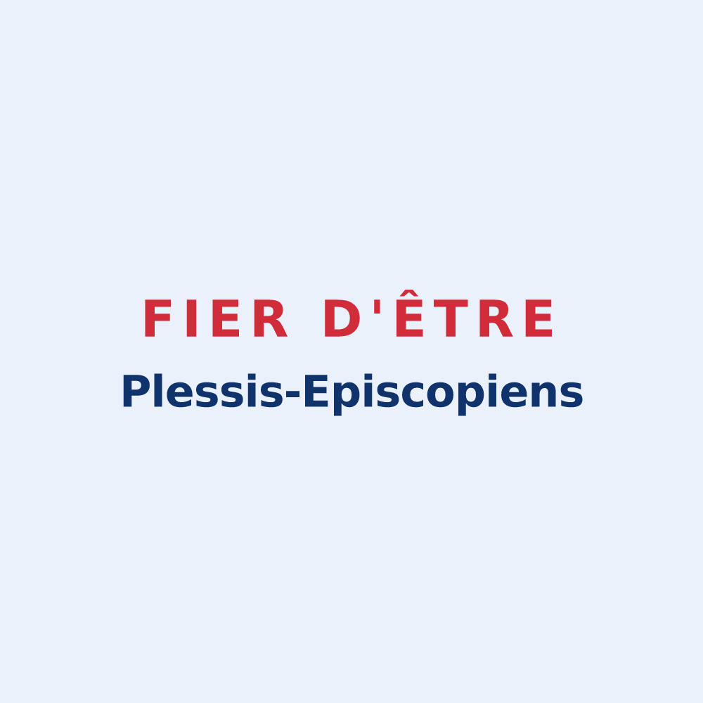 Sticker « Fier d'être Plessis-Episcopiens » — design pour Le Plessis-l'Évêque