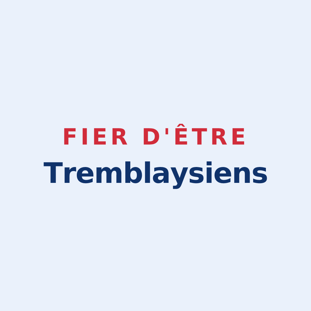 Sticker « Fier d'être Tremblaysiens » — design pour Le Tremblay-sur-Mauldre