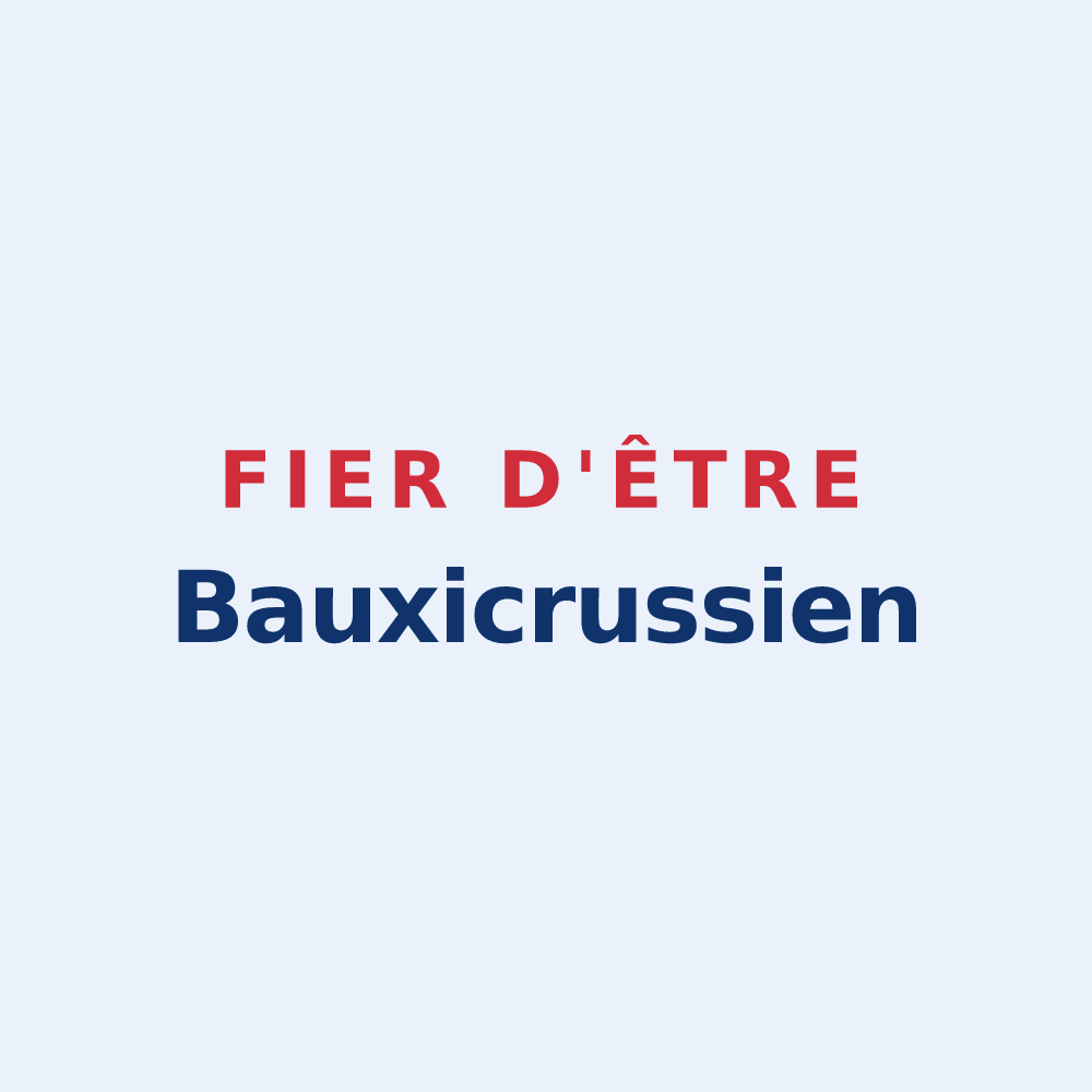 Sticker « Fier d'être Bauxicrussien » — design pour Les Baux-Sainte-Croix