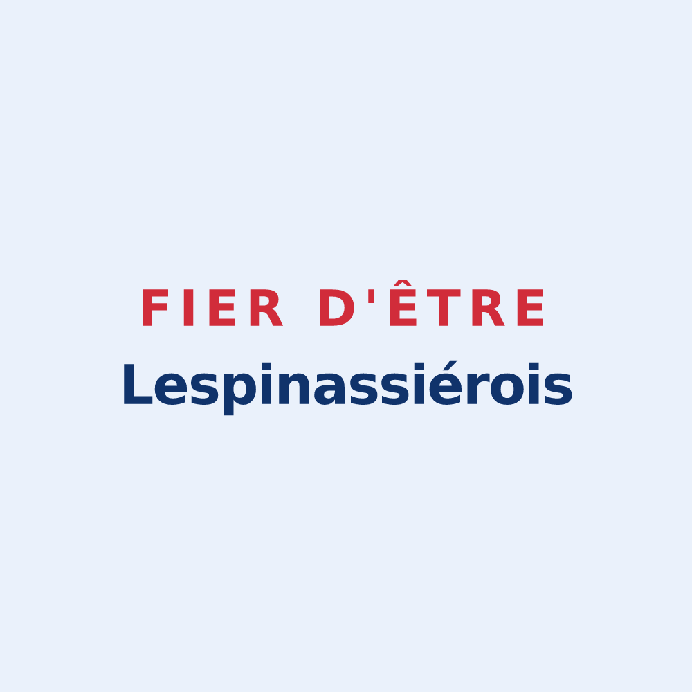 Sticker « Fier d'être Lespinassiérois » — design pour Lespinassière