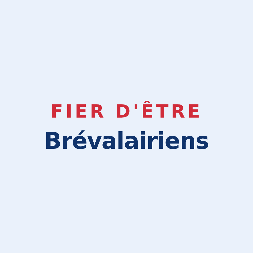Sticker « Fier d'être Brévalairiens » — design pour Loc-Brévalaire