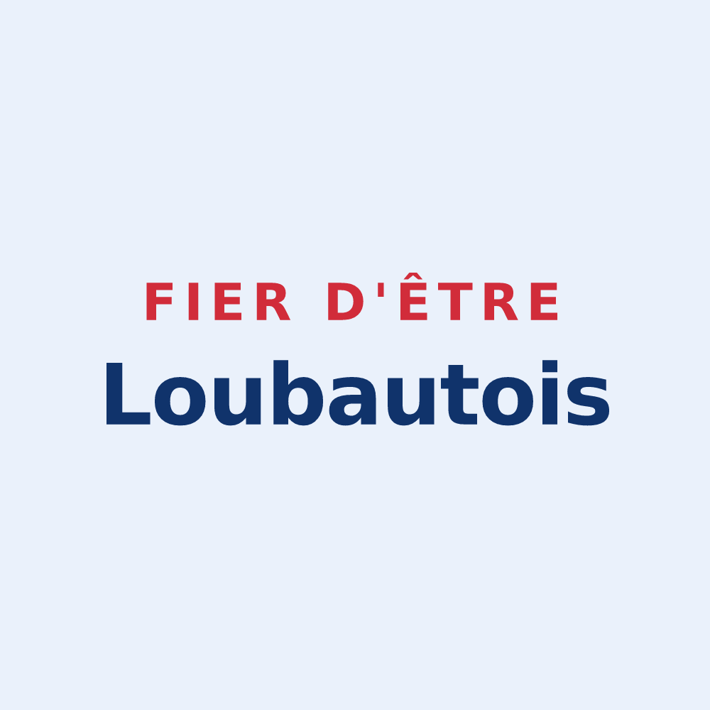Sticker « Fier d'être Loubautois » — design pour Loubaut