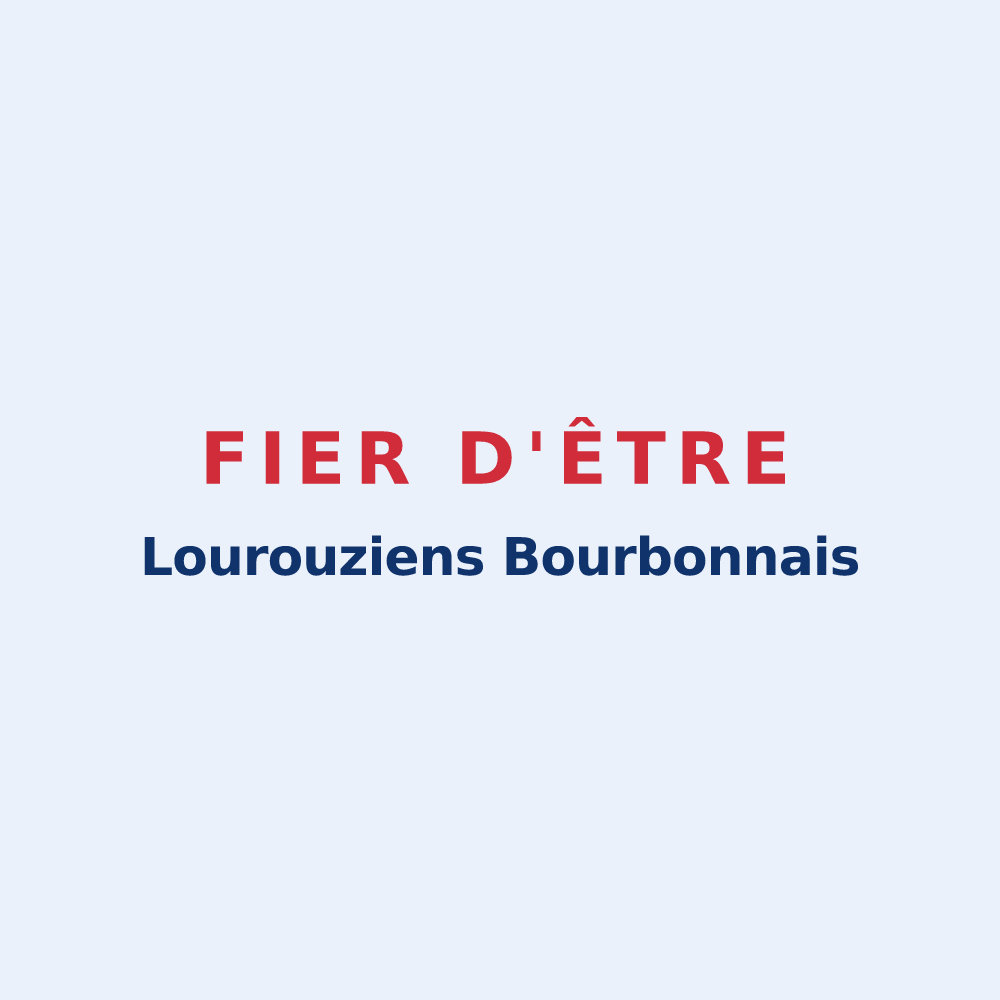 Sticker « Fier d'être Lourouziens Bourbonnais » — design pour Louroux-Bourbonnais