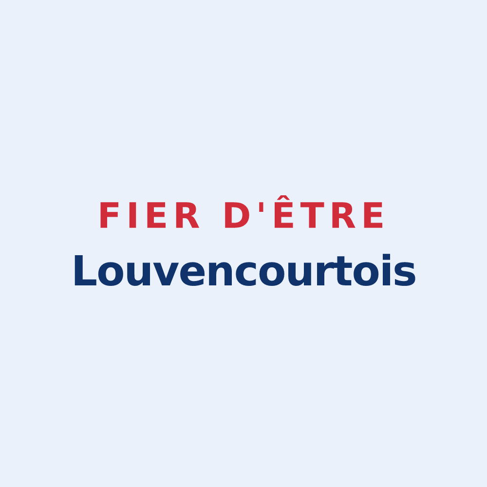 Sticker « Fier d'être Louvencourtois » — design pour Louvencourt