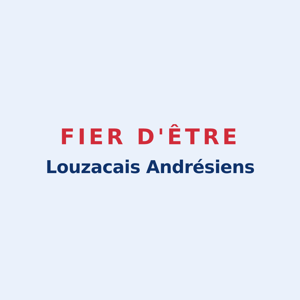 Sticker « Fier d'être Louzacais Andrésiens » — design pour Louzac-Saint-André