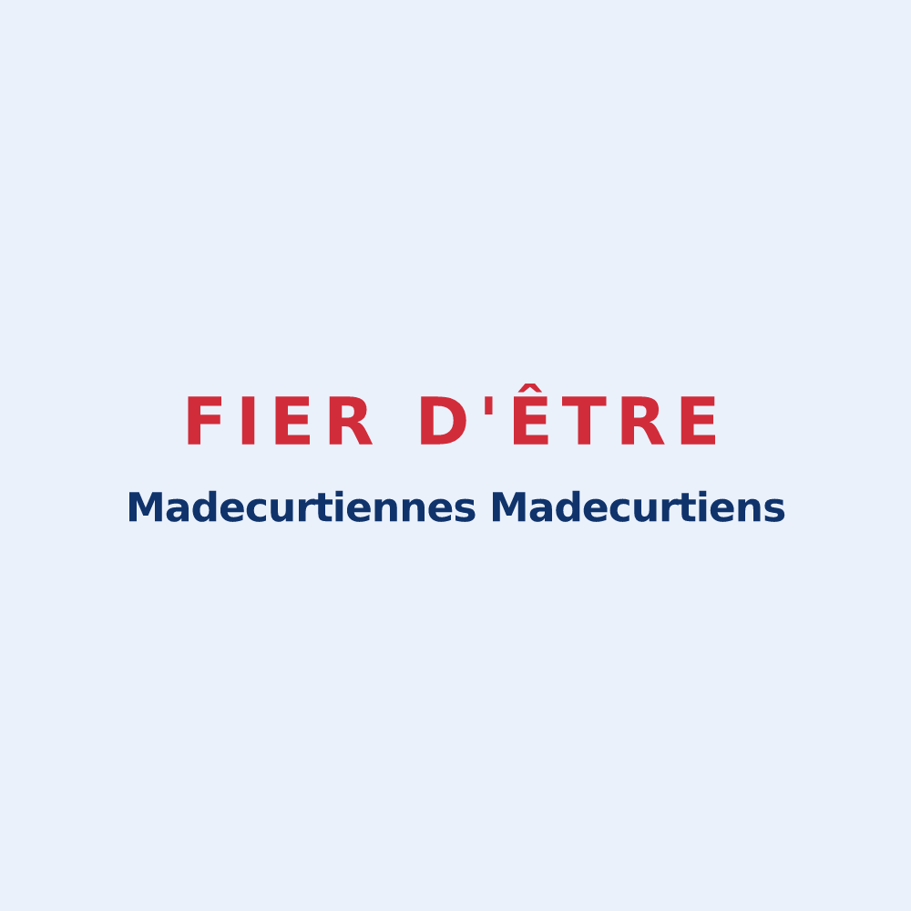 Sticker « Fier d'être Madecurtiennes Madecurtiens » — design pour Madecourt