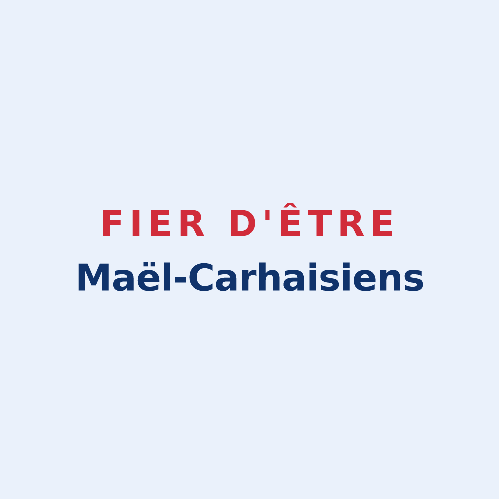 Sticker « Fier d'être Maël-Carhaisiens » — design pour Maël-Carhaix
