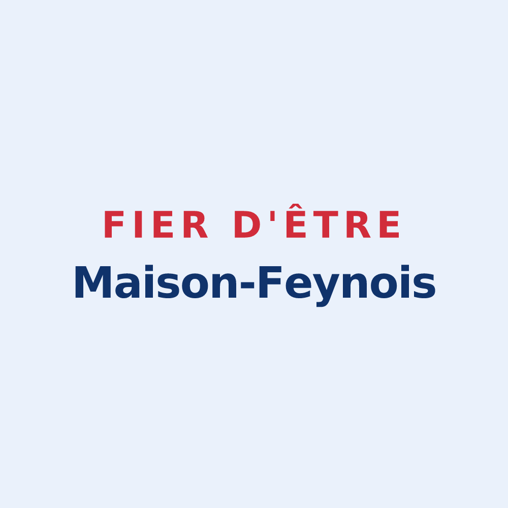 Sticker « Fier d'être Maison-Feynois » — design pour Maison-Feyne