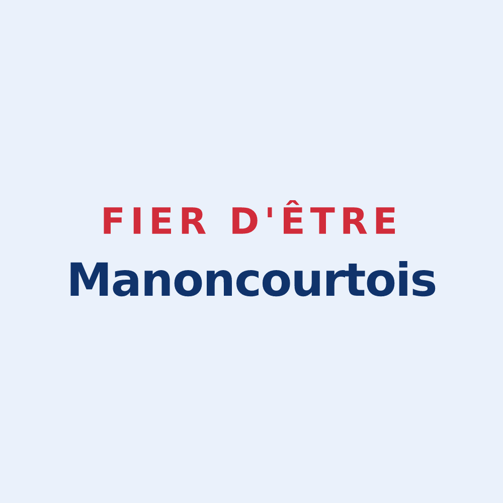 Sticker « Fier d'être Manoncourtois » — design pour Manoncourt-en-Vermois