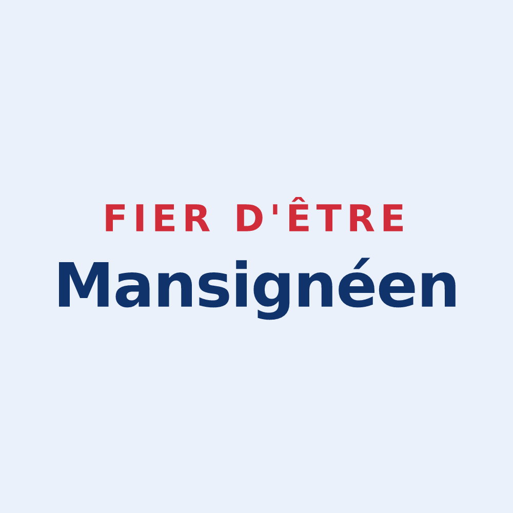 Sticker « Fier d'être Mansignéen » — design pour Mansigné