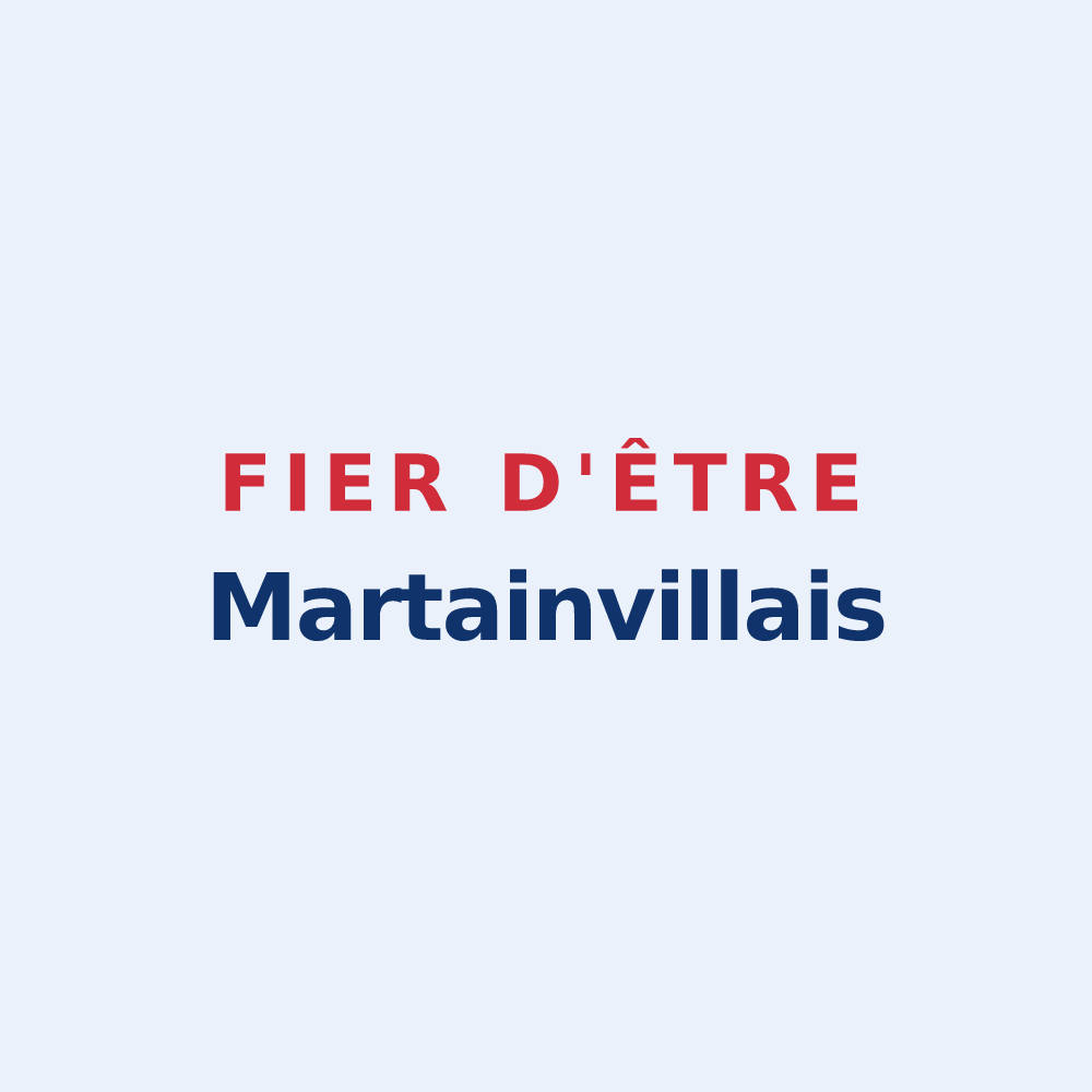 Sticker « Fier d'être Martainvillais » — design pour Martainville