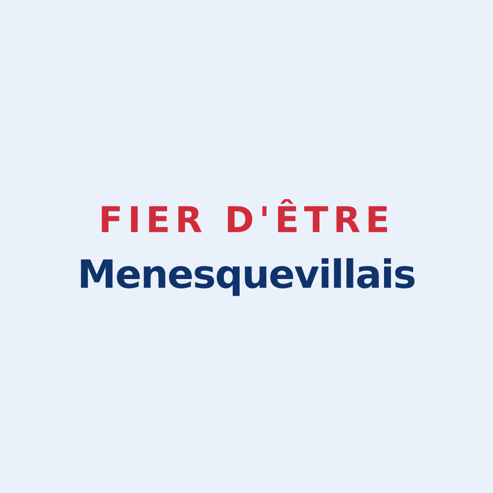 Sticker « Fier d'être Menesquevillais » — design pour Ménesqueville