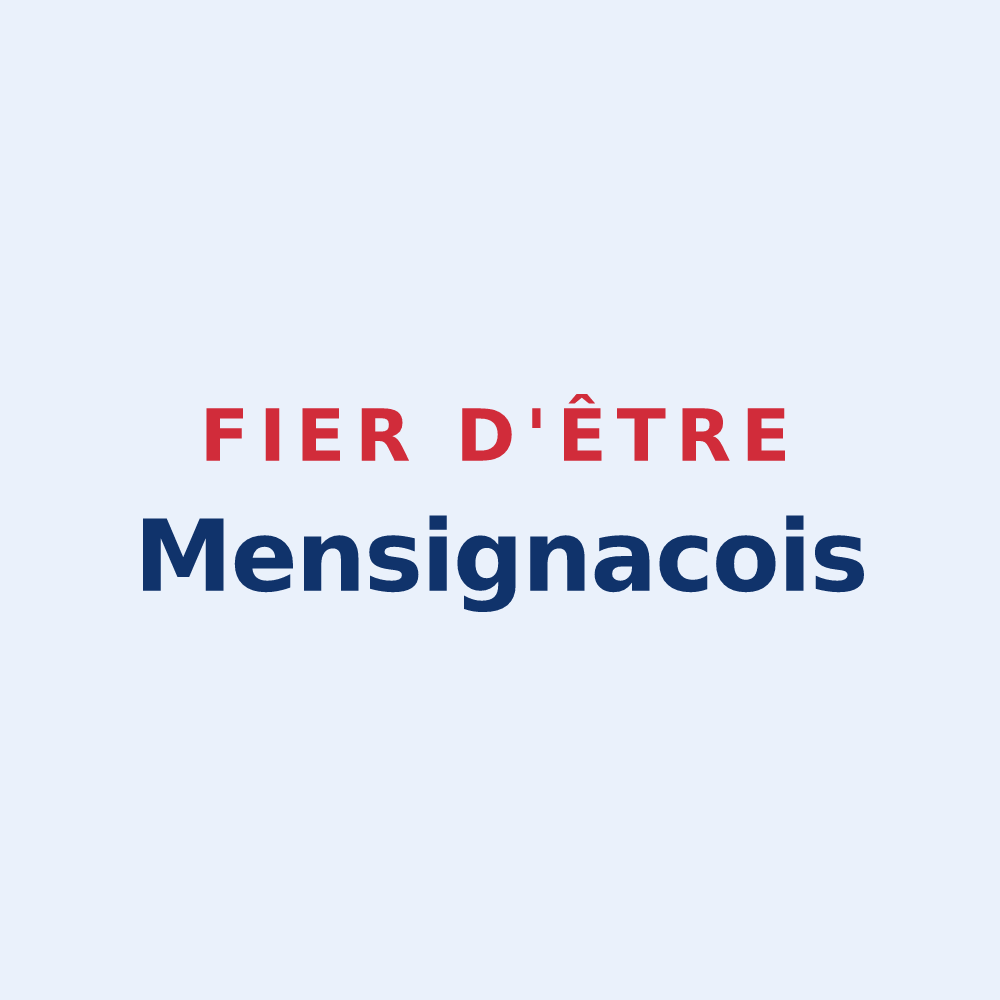 Sticker « Fier d'être Mensignacois » — design pour Mensignac