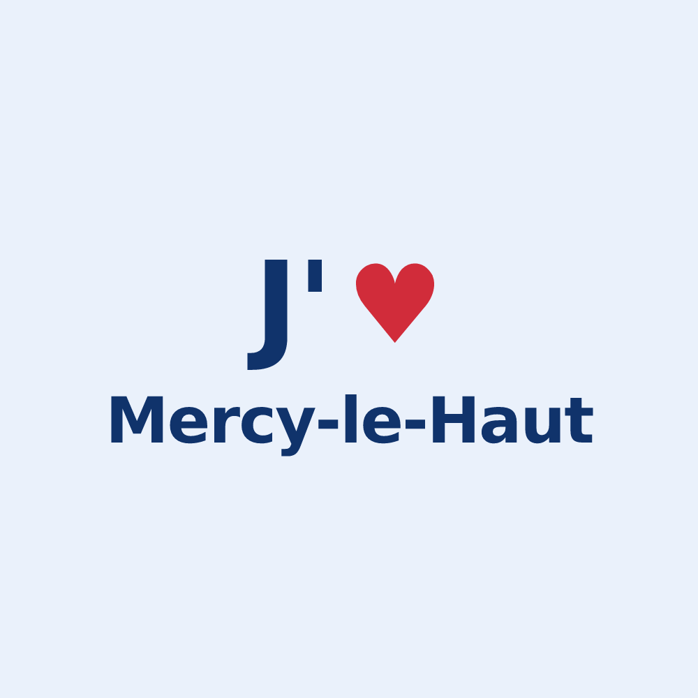 Sticker personnalisé Mercy-le-Haut — design « J'aime Mercy-le-Haut » imprimé sur le sticker
