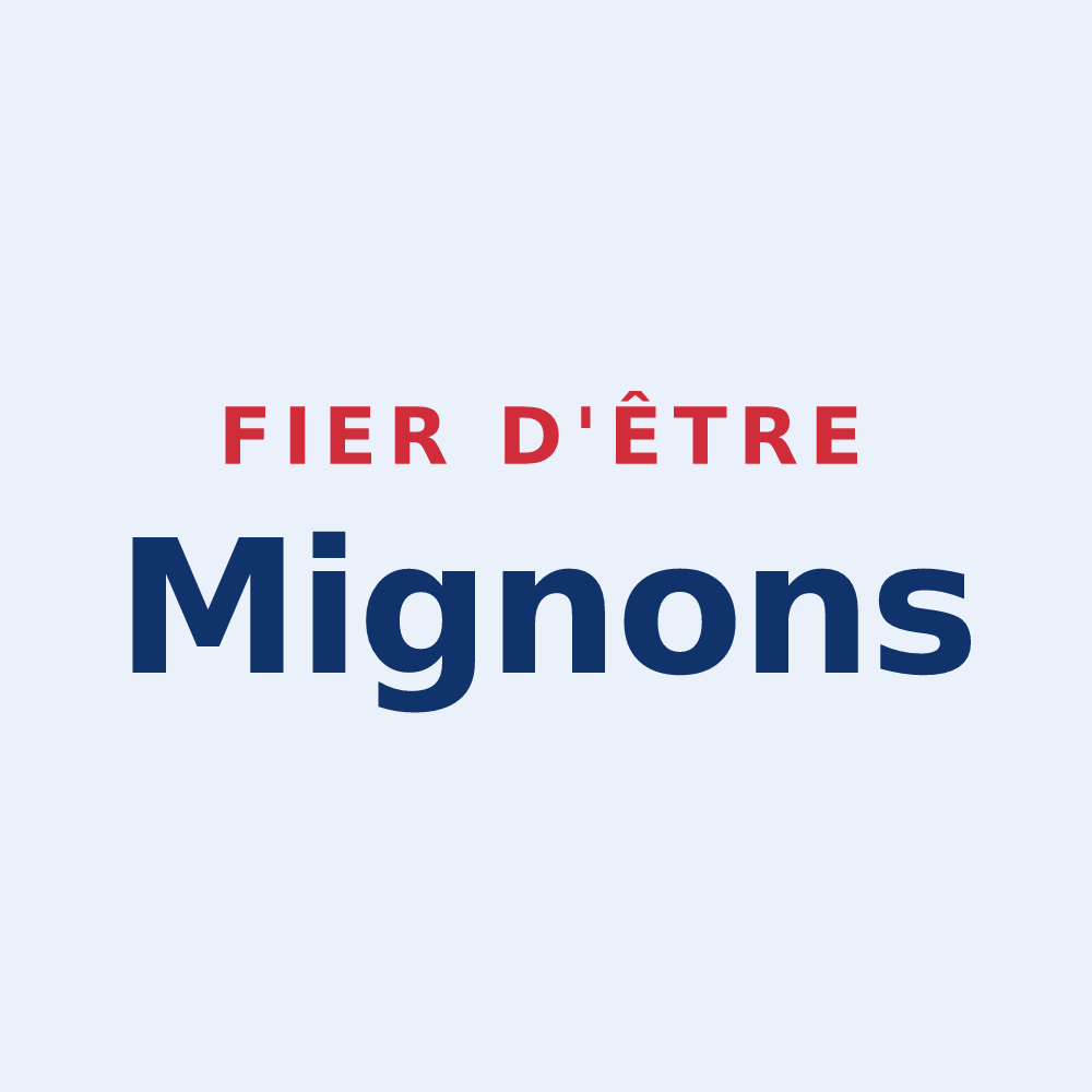 Sticker « Fier d'être Mignons » — design pour Migné