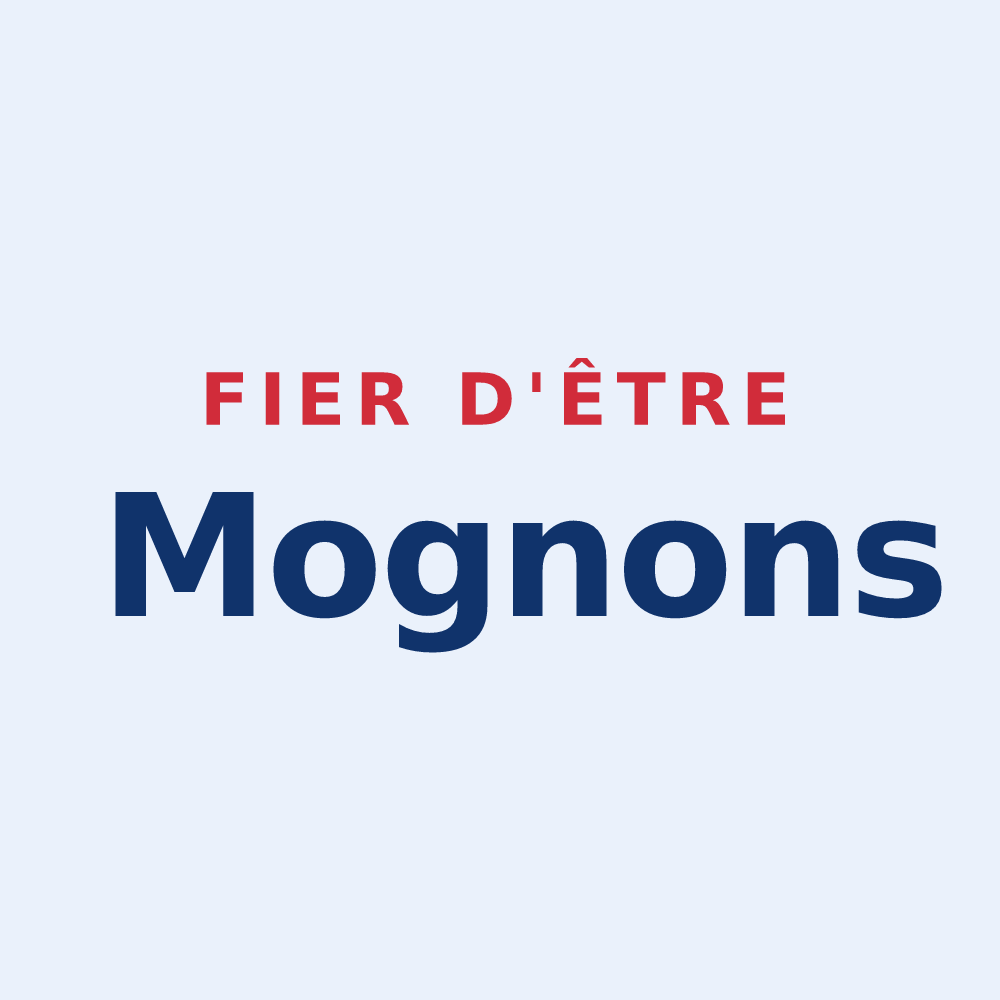 Sticker « Fier d'être Mognons » — design pour Mogneneins