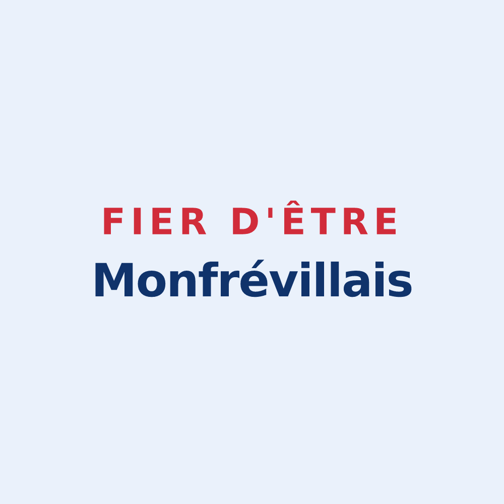 Sticker « Fier d'être Monfrévillais » — design pour Monfréville