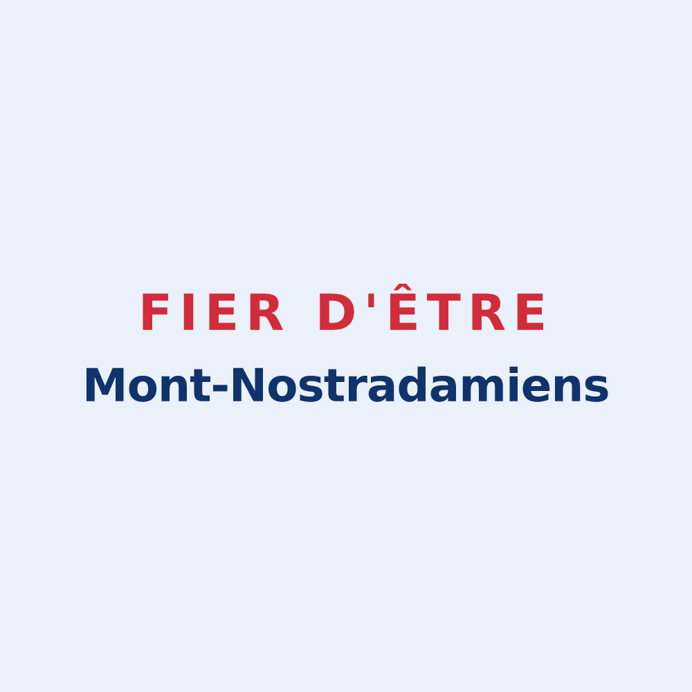 Sticker « Fier d'être Mont-Nostradamiens » — design pour Mont-Notre-Dame
