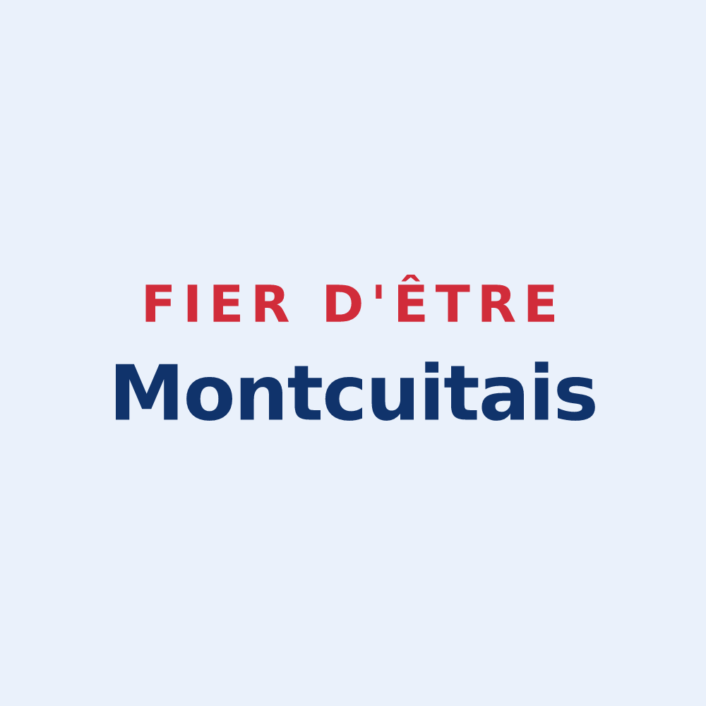 Sticker « Fier d'être Montcuitais » — design pour Montcuit